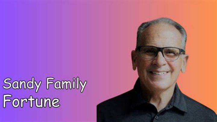 Sandy Family Fortune, Salaire & Gains